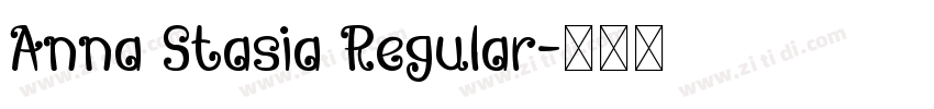 Anna Stasia Regular字体转换